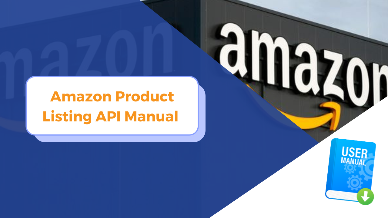 Manual for Amazon Listing API