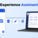 Experience Assistant